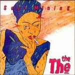 The The – Soul Mining (1983, Vinyl) - Discogs