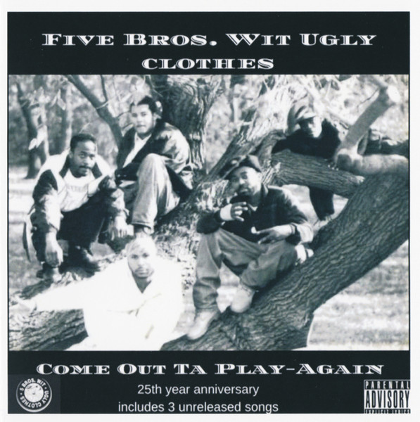 5 Bros Wit Ugly Clothes – Come Out Ta Play Again (2017, Vinyl