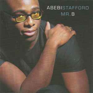 Abebi Stafford - Mr. B album cover
