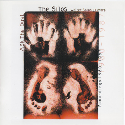 ladda ner album The Silos - Ask The Dust Recordings 1980 1987