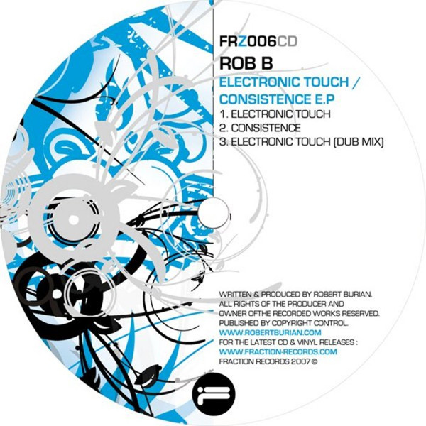 Album herunterladen Rob B - Electronic Touch Consistence