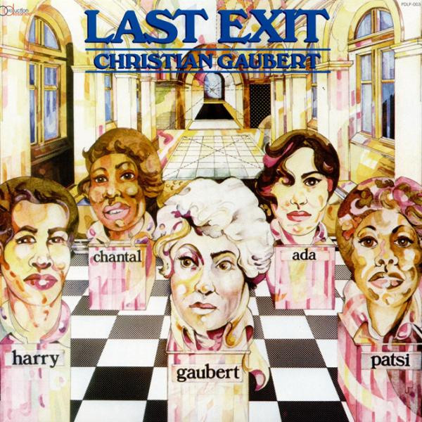 Christian Gaubert – Last Exit (1979, Vinyl) - Discogs