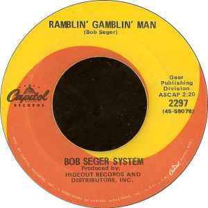 Ramblin' Gamblin' Man - Bob Seger System