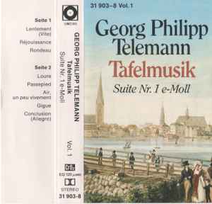 Georg Philipp Telemann - Tafelmusik (Suite Nr. 1 E-Moll / Suite  Nr. 2 D-Dur) album cover