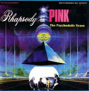 Pink Floyd - Rhapsody In Pink (The Psychedelic Years) album cover