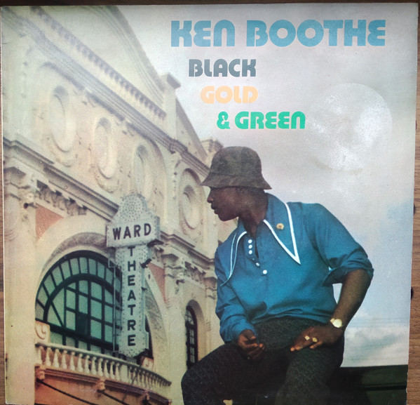 Ken Boothe – Black Gold & Green (1973, Vinyl) - Discogs