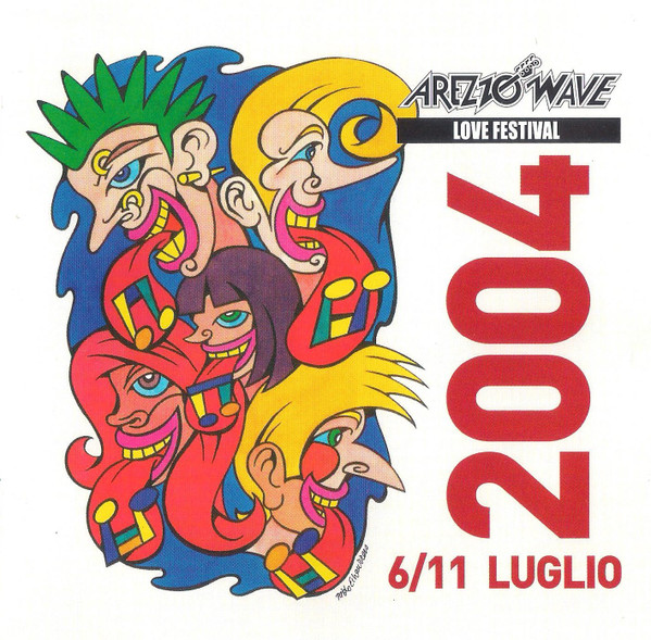 Arezzo Wave Love Festival 2004 2004 CD Discogs