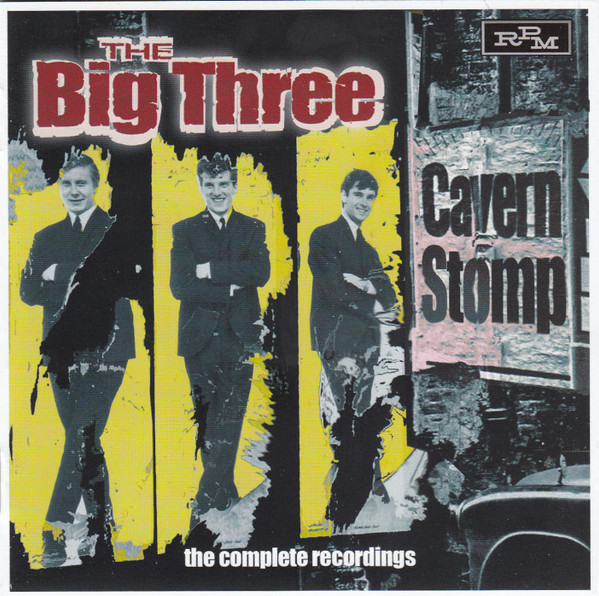 The Big Three – Cavern Stomp: The Complete Recordings (2009