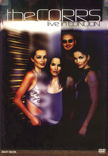 The Corrs – Live In London (DVD) - Discogs