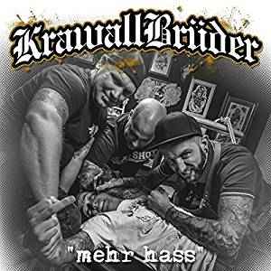 Pochette de l'album Krawallbrüder - Mehr Hass