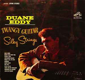 Duane Eddy Twangy Guitar Silky Strings 1962 Vinyl Discogs