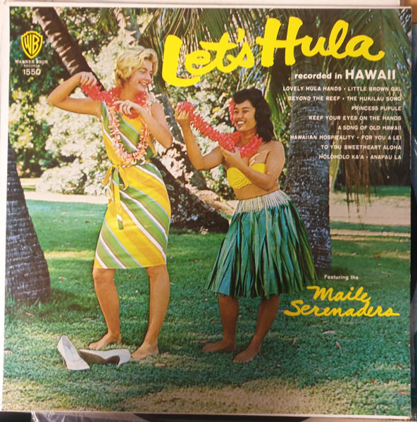 The Maile Serenaders - Let's Hula | Releases | Discogs