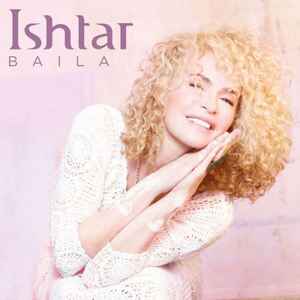 ISHTAR – BAILA (CD)