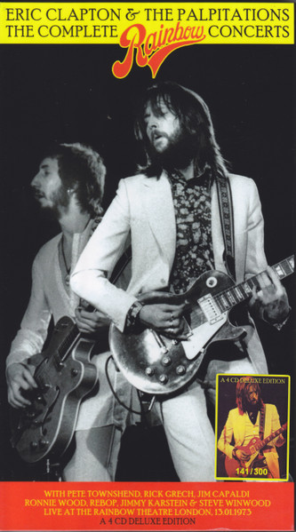Eric Clapton, The Palpitations – The Complete Rainbow Concerts 