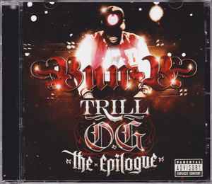 Trill O.G The Epilogue - Bun-B