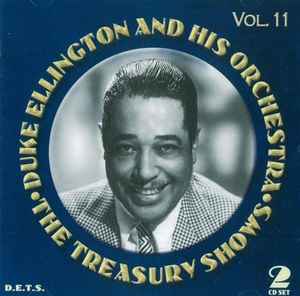 Duke Ellington And His Orchestra - The Treasury Shows Vol.11 album cover