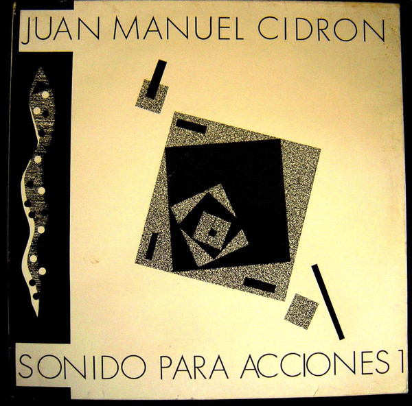 JUAN MANUEL CIDRON/SONIDO PARA ACCIONES1○LP-