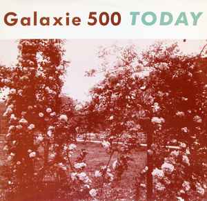 Galaxie 500 - Today album cover