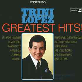 Trini Lopez - Greatest Hits! album cover