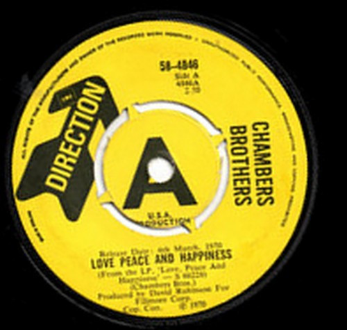 The Chambers Brothers – Love, Peace And Happiness / If You Want Me