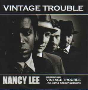 Vintage Trouble – Nancy Lee (2010