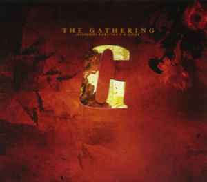 Accessories: Rarities & B-Sides - The Gathering