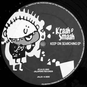 Keep On Searching EP - Kraak & Smaak