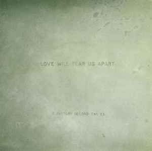 Joy Division - Love Will Tear Us Apart album cover