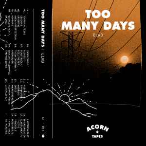 Too Many Days - ELWD