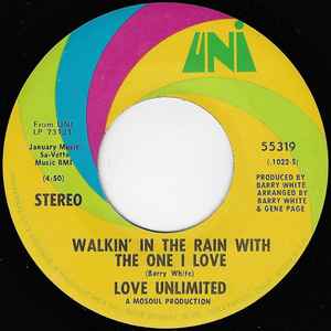 Love Unlimited - Walkin' In The Rain With The One I Love