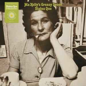 Ma Kelly's Greasy Spoon - Status Quo