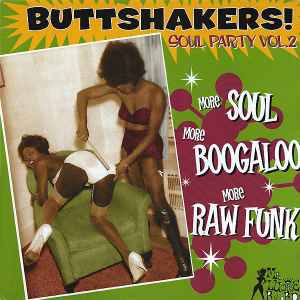 Buttshakers! Soul Party Vol. 2 - Various