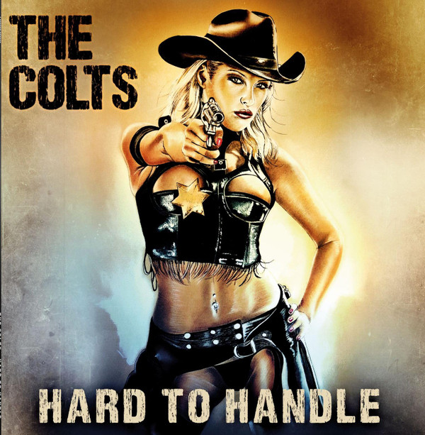 baixar álbum The Colts - Hard to Handle