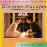 Cover of Sixteen Candles Original Motion Picture Soundtrack, 2004, CD