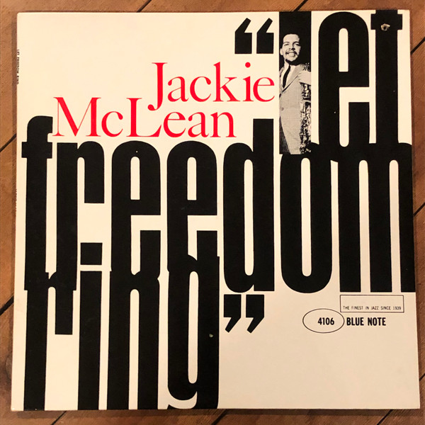 Jackie McLean – Let Freedom Ring (1963, No DG, Vinyl) - Discogs