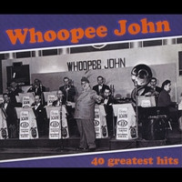 Album herunterladen Whoopee John Wilfahrt And His Orchestra - Whoopee Johns Greatest Hits