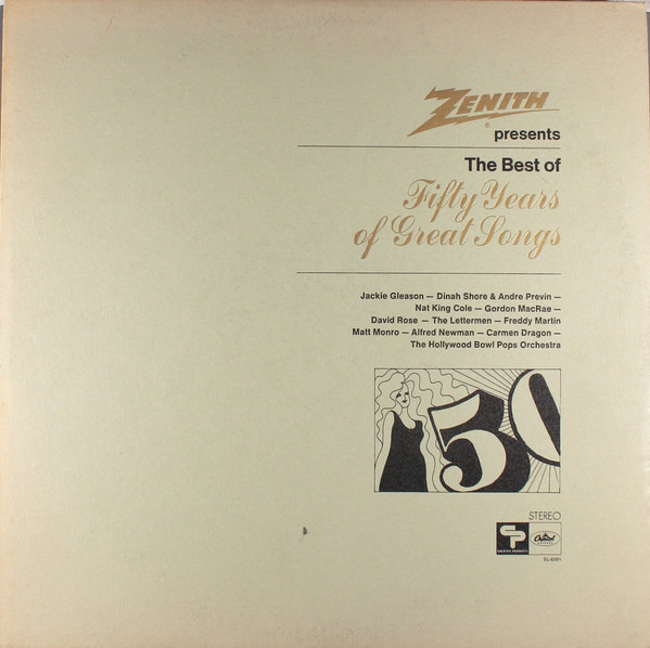 Zenith Presents The Best Of Fifty Years Of Great Songs (Vinyl 