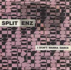 Split Enz - I Don't Wanna Dance album cover