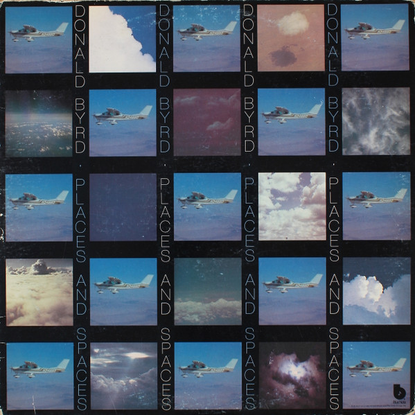 Donald Byrd – Places And Spaces (1975, All Disc Pressing, Vinyl