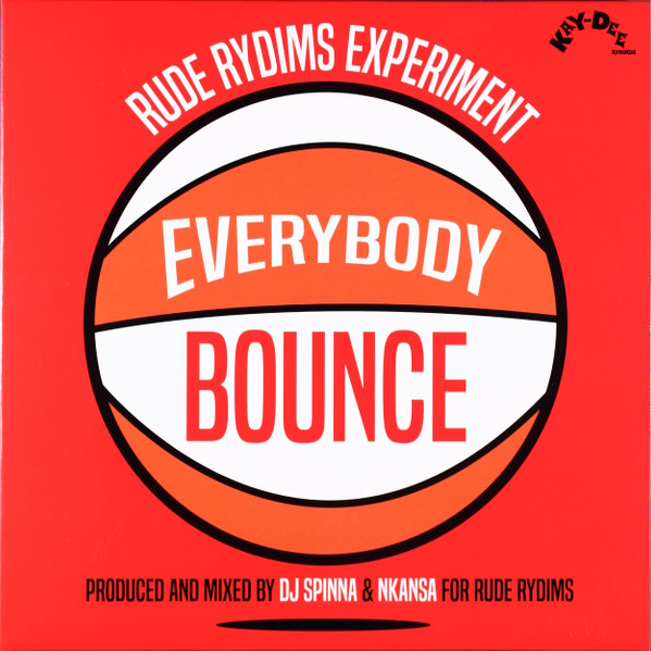 Rude Rydims Experiment – Everybody Bounce (2017, Vinyl) - Discogs