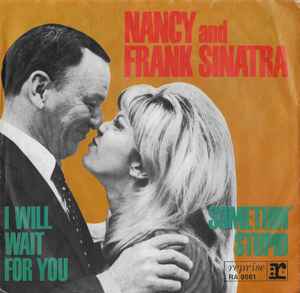 Nancy Sinatra - Somethin' Stupid / I Will Wait For You Album-Cover