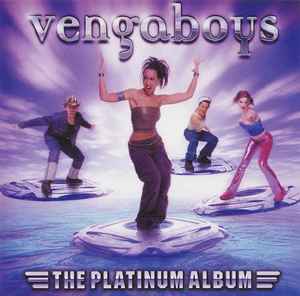 Vengaboys - The Platinum Album album cover