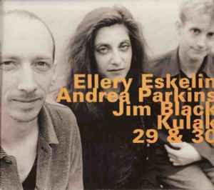 Ellery Eskelin エラリー・エスケリン with Andrea Parkins アンドレア・パーキンス & Jim Black ジム・ブラック / The Secret Museum