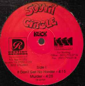 South Circle Klick – It Don't Get No Harder (1995, Vinyl) - Discogs