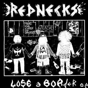 Rednecks - Lose A Border EP album cover