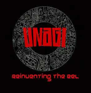 Unagi (2) - Reinventing The Eel album cover