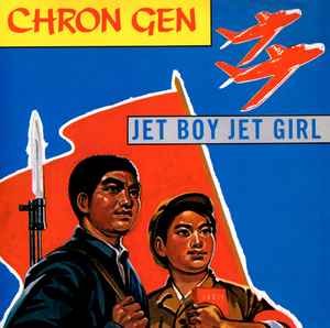 Chron Gen - Jet Boy Jet Girl album cover