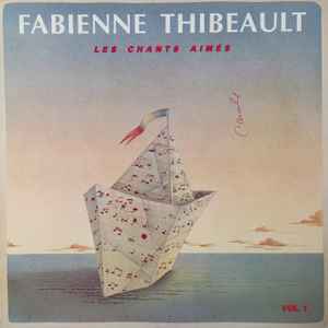 Les Chants Aimés Vol.1 - Fabienne Thibeault