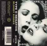 Cover of Bloody Kisses, 1993, Cassette