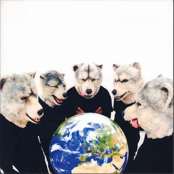 Man With A Mission – Mash Up The World (2016, Vinyl) - Discogs